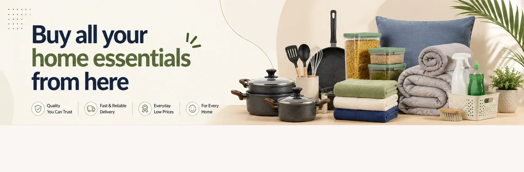 Pots, pans, towels, bedding and cleaning supplies for the home